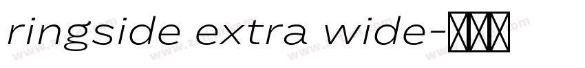 ringside extra wide字体转换 ringside extra wide字体转换